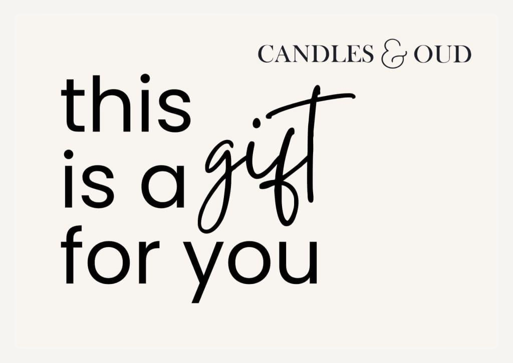 Candles &amp; Oud  Gift Card